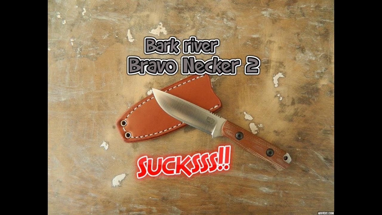 bark river bravo necker review